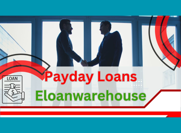 Payday Loans Eloanwarehouse: Your Quick Cash Resource Explained